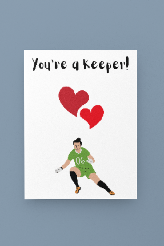 You’re A Keeper Greeting Card