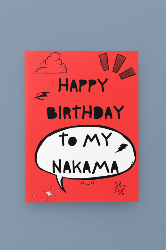 Happy Birthday To My Nakama Greeting Card
