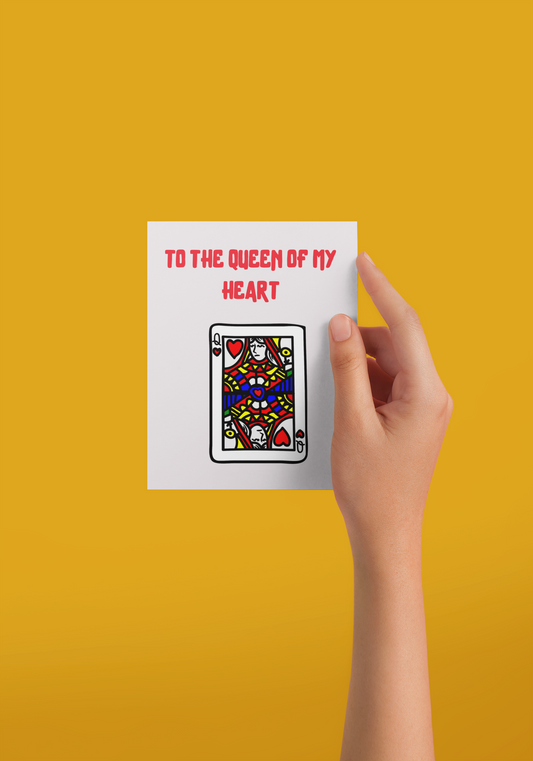 Queen Of My Heart Greeting Card